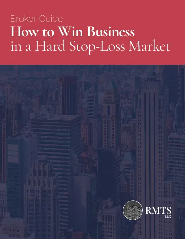 Broker Guide: How to Win Business in a Hard Stop-Loss Market